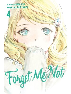 cover image of Forget Me Not, Volume 4